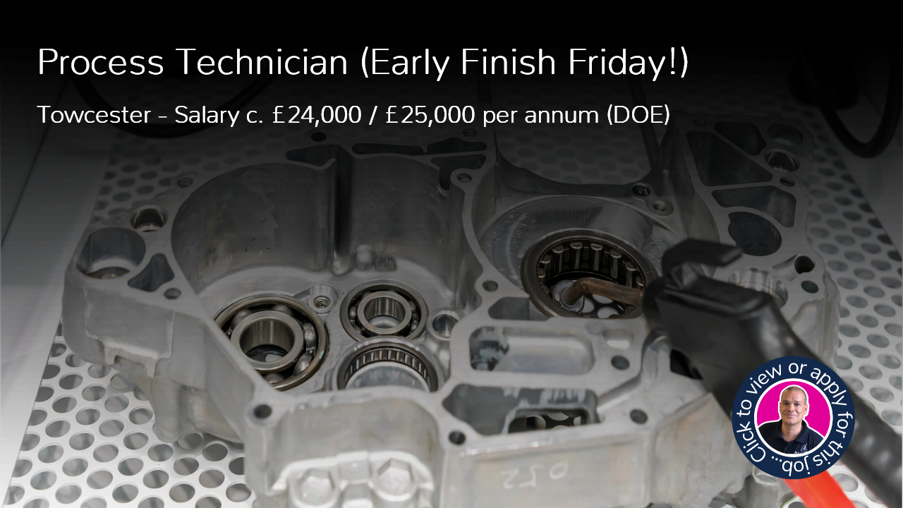 Process Technician Job in Towcester Northamptonshire