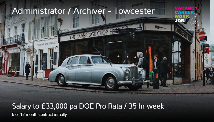 Administrator Archivist Job Vacancy Near Towcester Northamptonshire