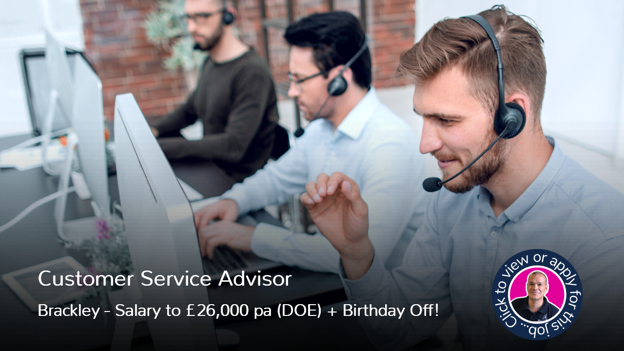 Customer Service Advisor Job in Brackley