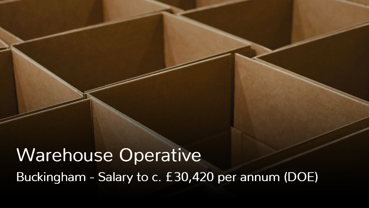 Warehouse Operative job vacancy in Buckingham