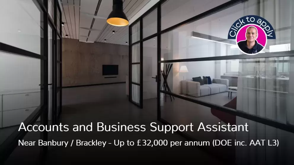 Accounts and Business Support Assistant job near Brackley and Banbury AAT L3