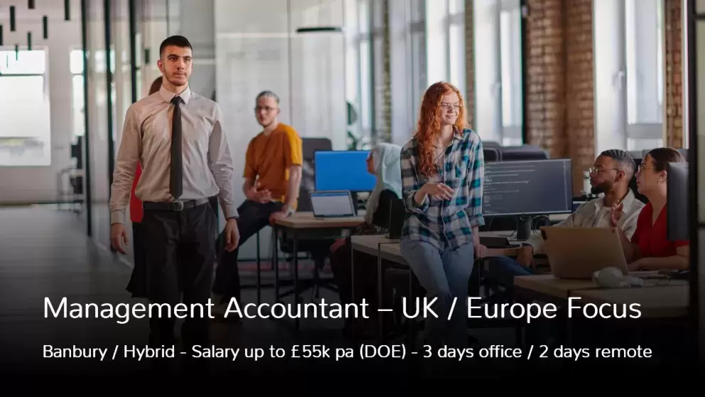 Management Accountant job vacancy in Banbury