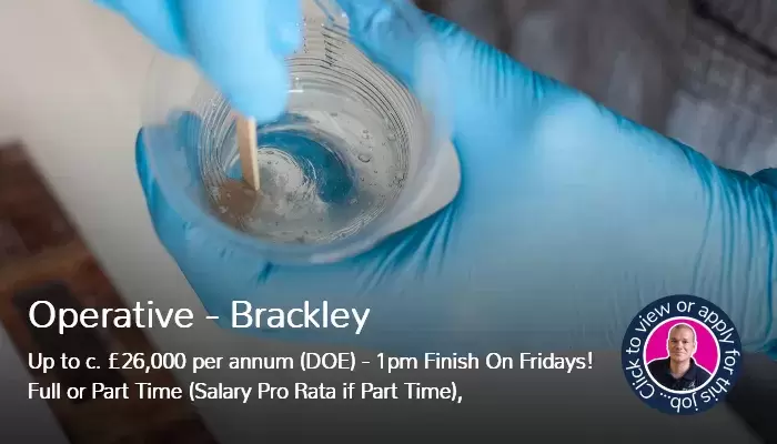Operative job vacancy in Brackley