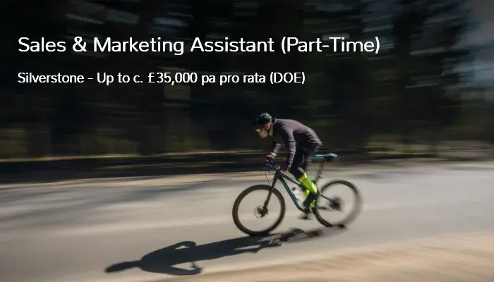 Sales and Marketing Assistant Job Vacancy Silverstone Part Time