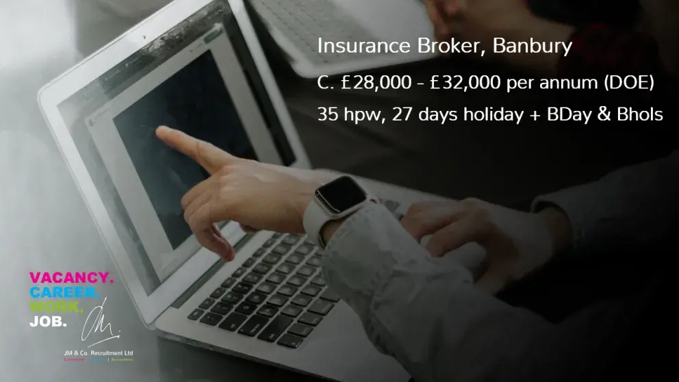 Insurance Broker Job Vacancy in Banbury Oxfordshire