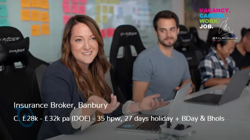 Insurance Broker Job Vacancy in Banbury Oxfordshire